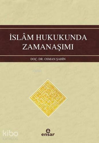 İslam Hukukunda Zamanaşımı - 1