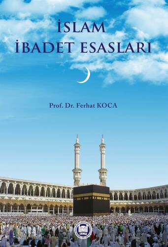 İslam İbadet Esasları - 1