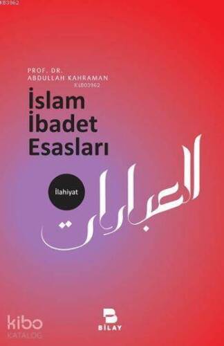 İslam İbadet Esasları - 1