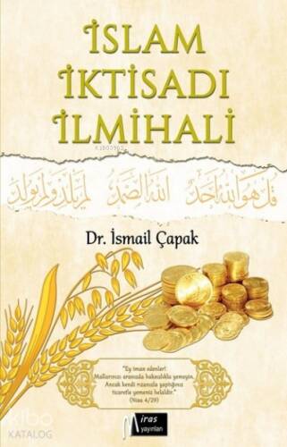 İslam İktisadı İlmihali - 1