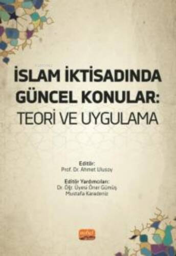 İslam İktisadında Güncel Konular- Teori ve Uygulama - 1