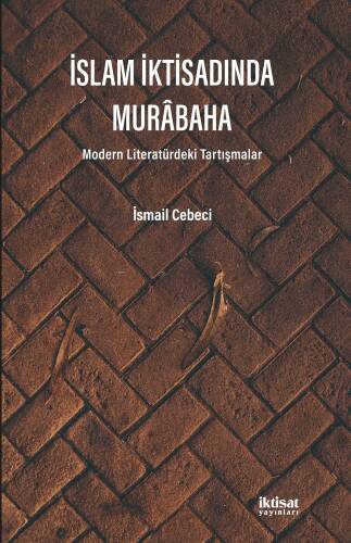 İslam İktisadında Murabaha - Modern Literatürdeki Tartışmalar - 1