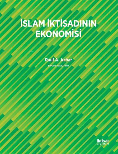 İslam İktisadının Ekonomisi - 1