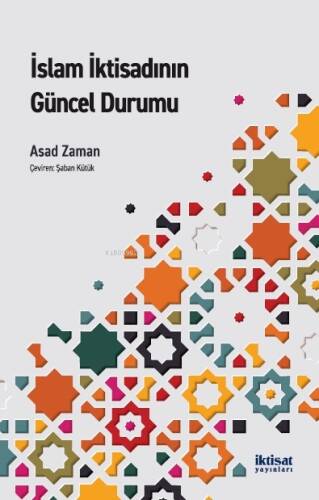 İslam İktisadının Güncel Durumu - 1