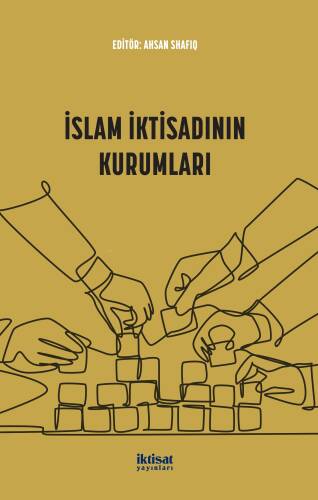 İslam İktisadının Kurumları - 1