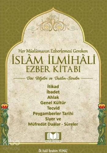 İslam İlmihali Ezber Kitabı Dini Bilgiler - 1