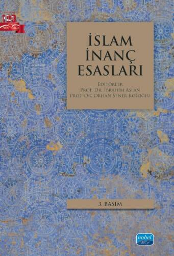 İslam İnanç Esasları - 1