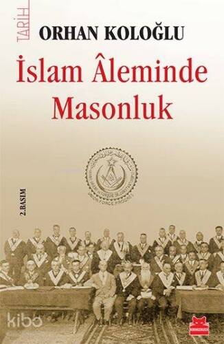 İslam Âleminde Masonluk - 1