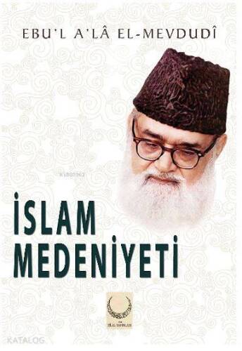 İslam Medeniyeti - 1