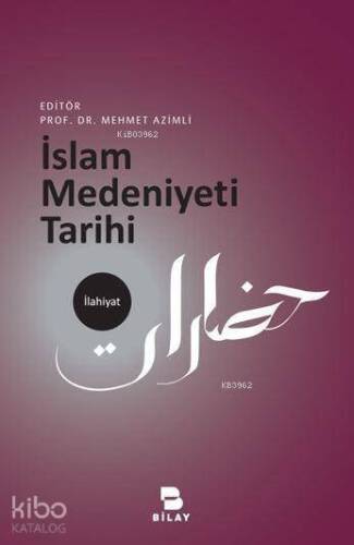 İslam Medeniyeti Tarihi - 1