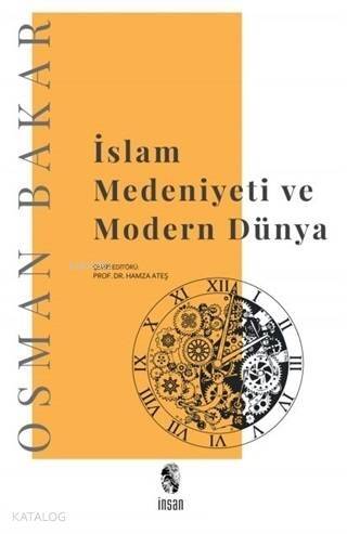 İslam Medeniyeti ve Modern Dünya - 1