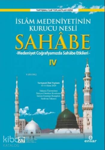 İslam Medeniyetinin Kurucu Nesli Sahabe 4 - 1