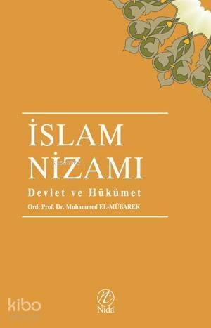 İslam Nizamı Devlet ve Hükümet - 1