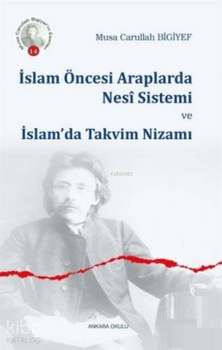 İslam Öncesi Araplarda Nesî Sistemi ve İslam'da Takvim Nizamı - 1