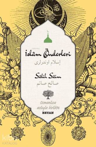 İslam Önderleri; Osmanlıca Aslıyla Birlikte - 1