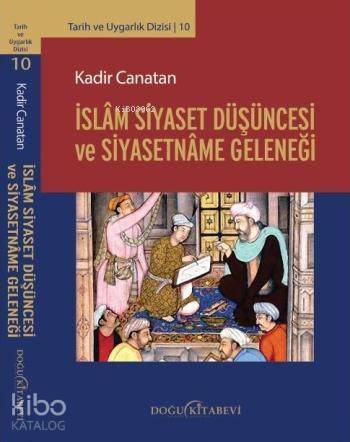 İslam Siyaset Düşüncesi ve Siyasetname Geleneği - 1