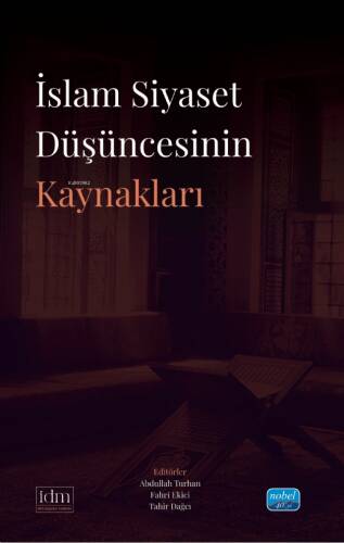 İslam Siyaset Düşüncesinin Kaynaklar - 1