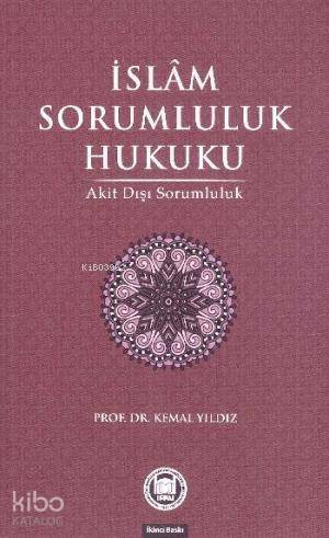 İslam Sorumluluk Hukuku - 1