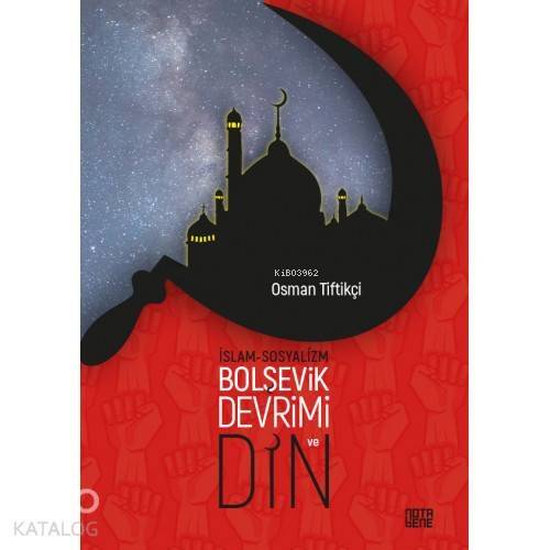 İslam-Sosyalizm, Bolşevik Devrimi ve Din - 1