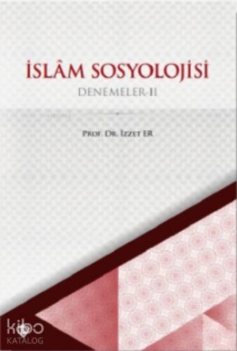 İslam Sosyolojisi Denemeler II - 1