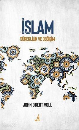 İslam Süreklilik ve Değişim - 1