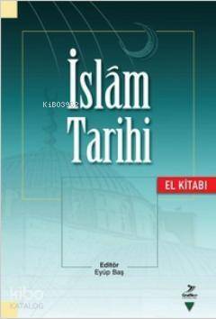 İslam Tarihi (El Kitabı) - 1