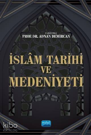 İslam Tarihi ve Medeniyeti - 1