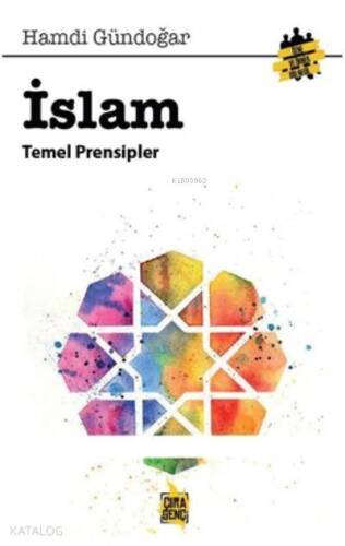 İslam Temel Prensipleri - 1