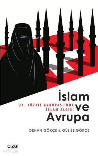 İslam ve Avrupa; 21. Yüzyıl Avrupasında İslam Algısı - 1