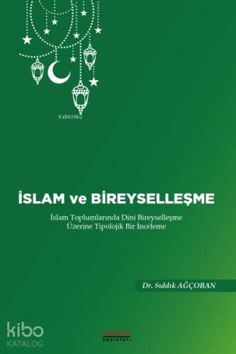 İslam ve Bireyselleşme - 1