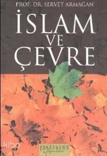 İslam ve Çevre - 1