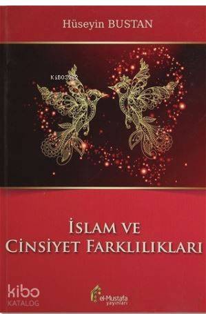 İslam ve Cinsiyet Farklılıkları - 1