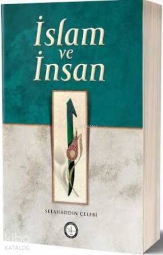 İslam ve İnsan - 1