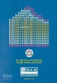 İslam ve Modernleşme - 1