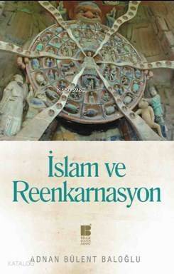 İslam Ve Reenkarnasyon - 1