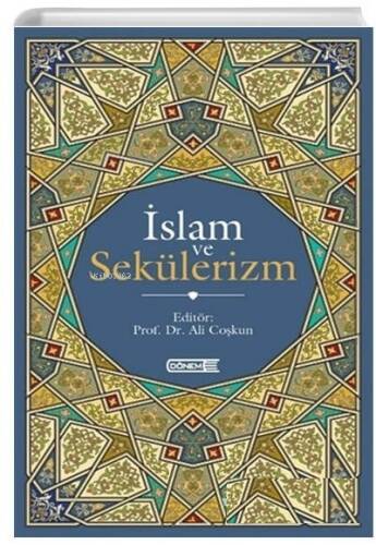 İslam ve Sekülerizm - 1