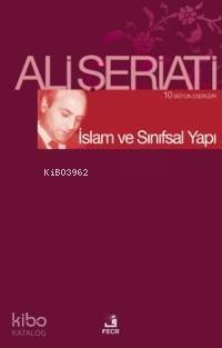 İslam ve Sınıfsal Yapı - 1