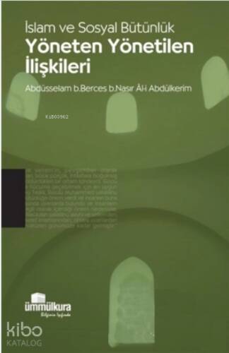 İslam ve Sosyal Bütünlük Yöneten Yönetilen İlişkileri - 1