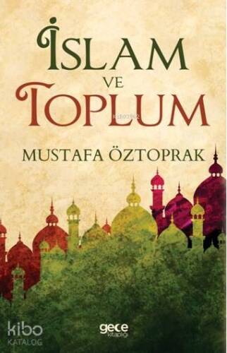 İslam ve Toplum - 1