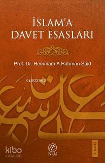 İslam'a Davet Esasları - 1