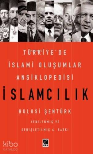 İslamcılık; Türkiye'de İslami Oluşumlar Ansiklopedisi - 1