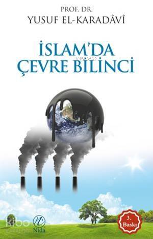 İslam'da Çevre Bilinci - 1