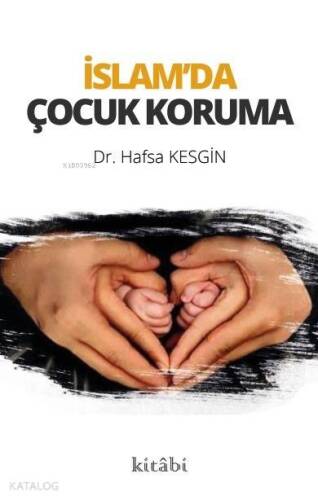 İslam'da Çocuk Koruma - 1