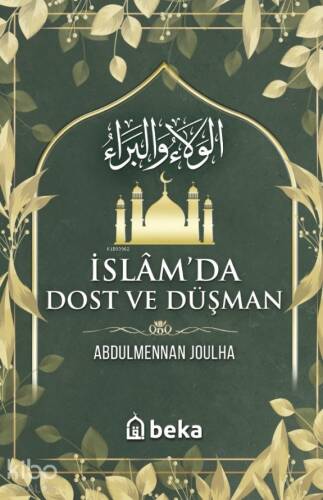 İslamda Dost Ve Düşman - 1