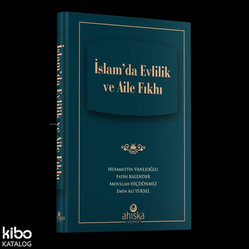 İslam'da Evlilik Ve Aile Fıkhı - 1