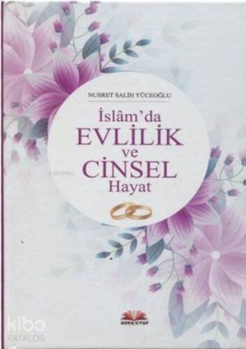 İslam'da Evlilik ve Cinsel Hayat - 1