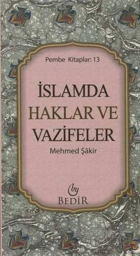 İslam'da Haklar ve Vazifeler - 1