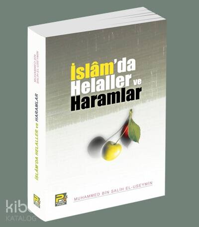 İslamda Helaller ve Haramlar - 1