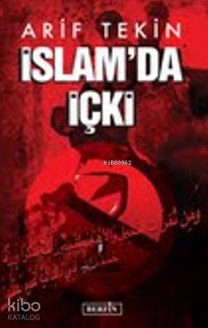 İslamda İçki - 1