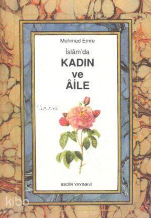 İslamda Kadın ve Aile - 1